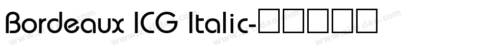 Bordeaux ICG Italic字体转换